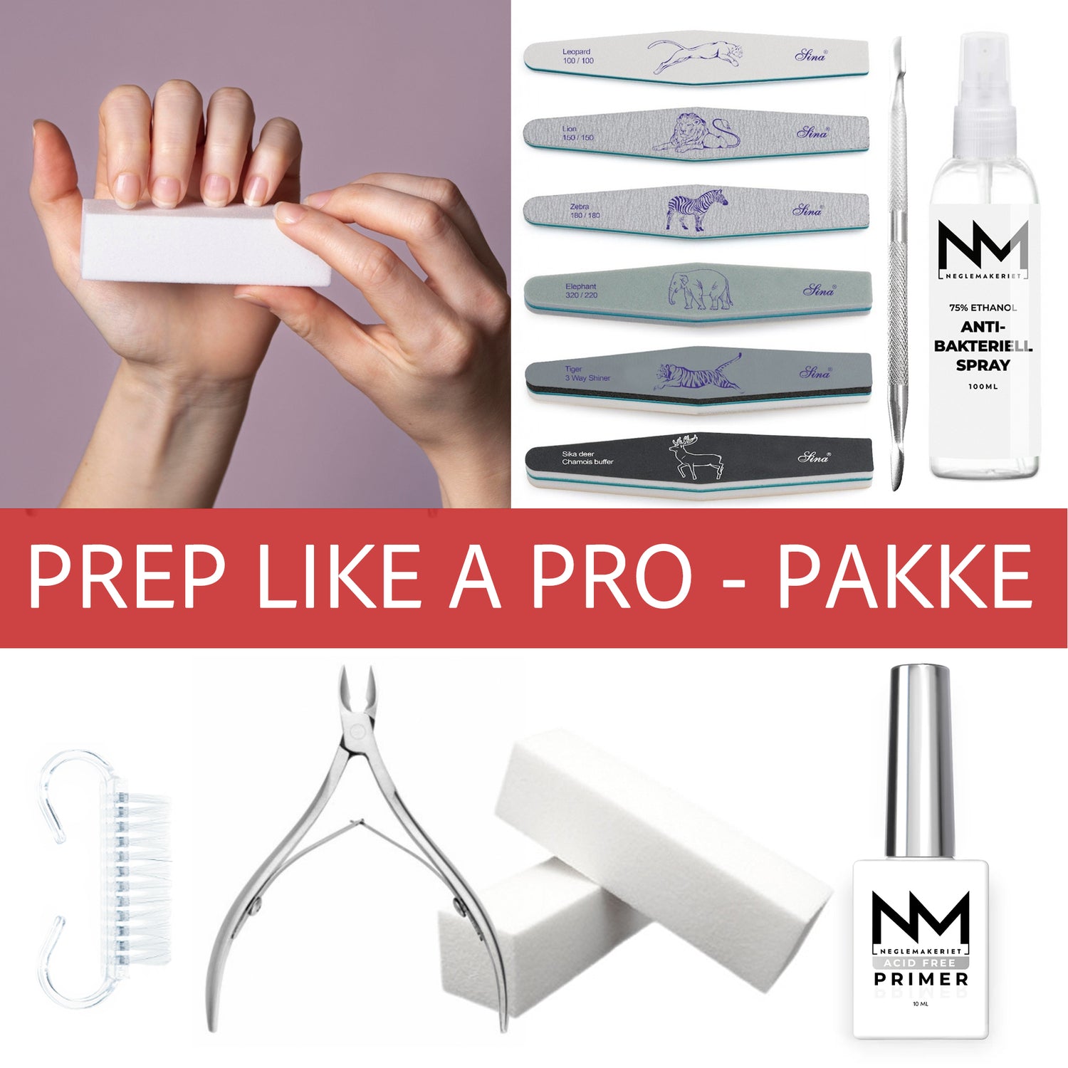 Prep like a PRO - Utstyrspakke for forberedelse av naturlige negler før legging av akryl og gele