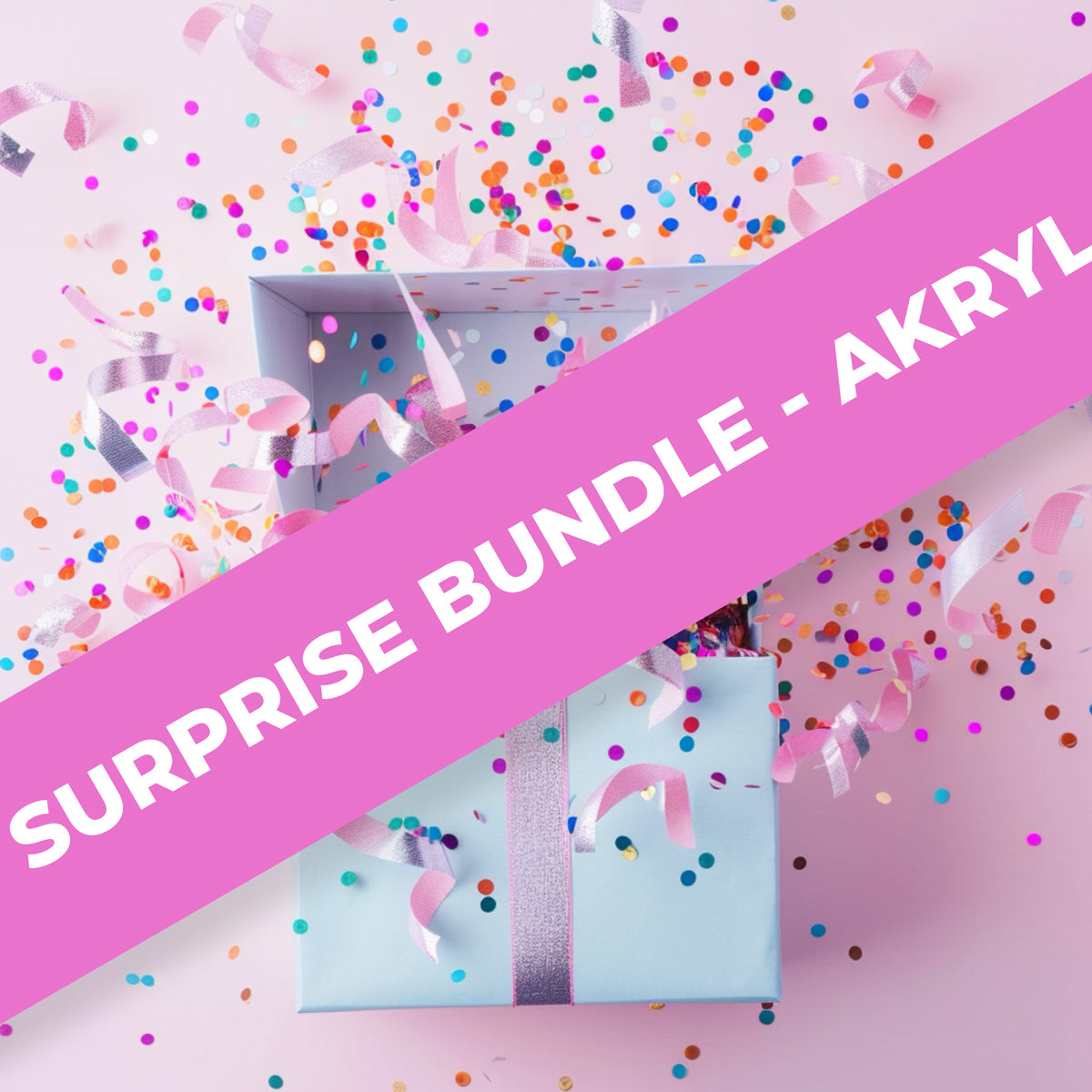 SURPRISE BUNDLE - Akryl - 7 Produkter!